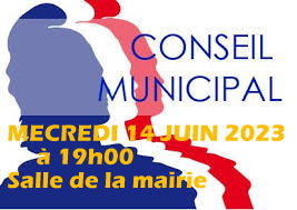 Conseil Municipal MERCREDI 14 JUIN  à 19h