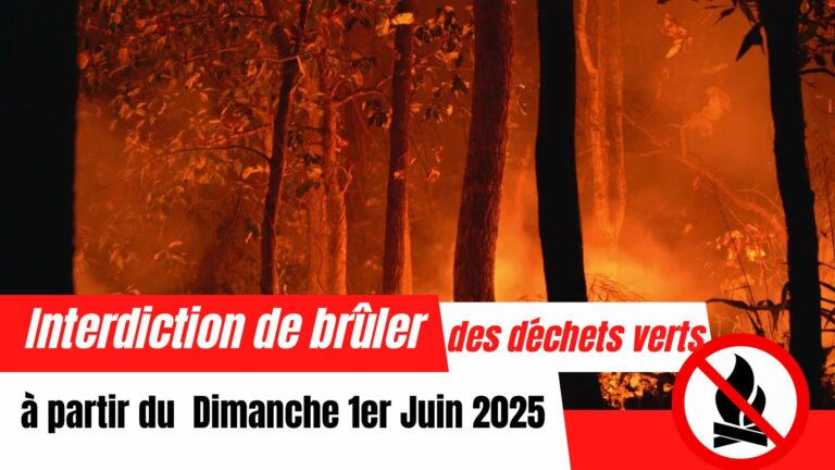 BRÛLAGE DE VEGETAUX  – INTERDICTION